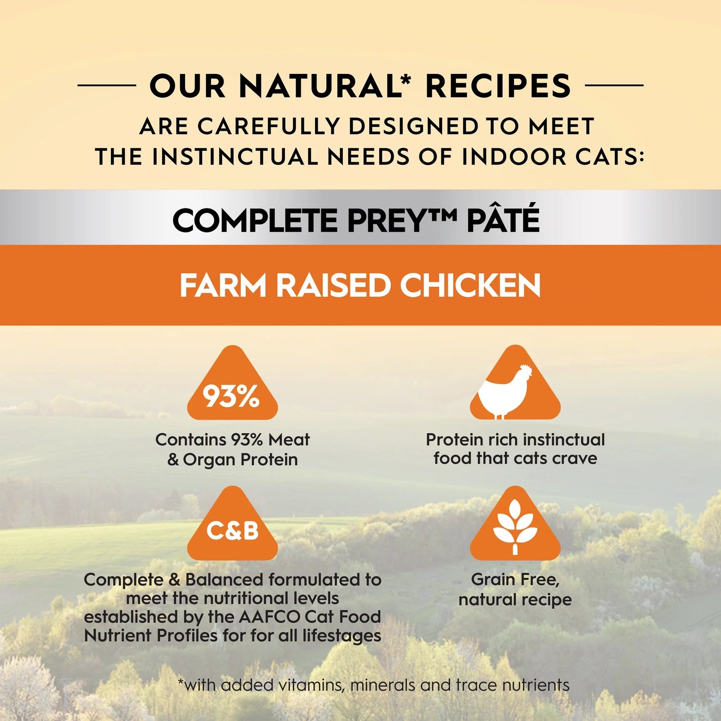 Trilogy Complete Prey Pâté Farm Raised Chicken

 Wet Cat Food